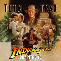 Indiana Jones – Chapitre #5