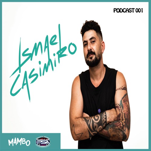 PODCAST 001 - Ismael Casimiro