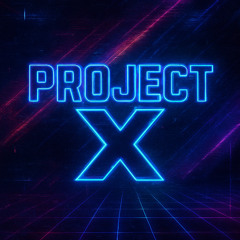 Project X [MOONBOY Contest]
