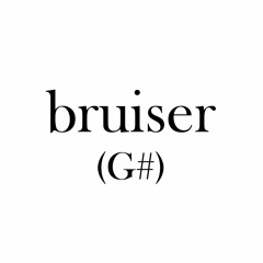 Bruiser (G#)
