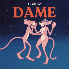 Dame - L. Cruz