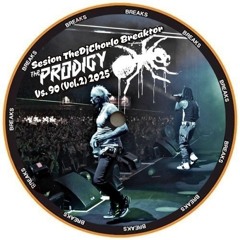 Sesion TheDjChorlo Breaktor - Prodigy Vs. 90 (Vol.2) 2025