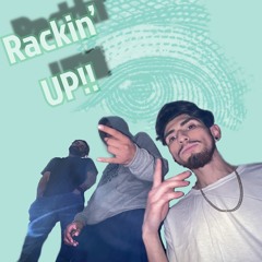 Rackin' Up (Feat. CasualDave, Big Husky & L13) [Prod. MainsBeats]