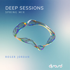 Deep Sessions #Spring Mix#