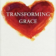 Get PDF Transforming Grace by  Jerry Bridges