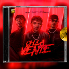 Luis R Conriquez, Fuerza Regida, Neton Vega - Chula Vente (Intro Dirty)