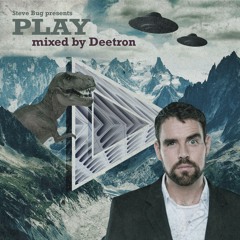 Steve Bug presents Play - mixed by Deetron