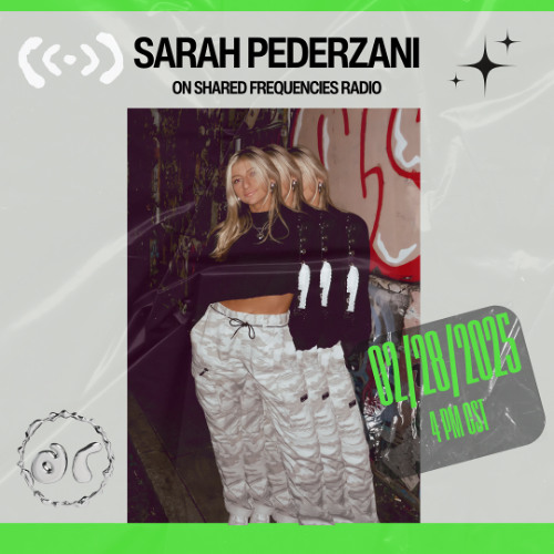 Acid Revivall [Sarah Pederzani] on Shared Frequencies Radio