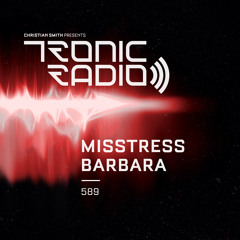 Tronic Podcast 589 with Misstress Barbara