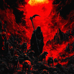 SLAVIC BLOOD