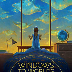 [VIEW] EPUB 💖 Windows to Worlds: The art of Devin Elle Kurtz by  Devin Elle Kurtz &