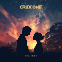 CRUX ONE - You and I