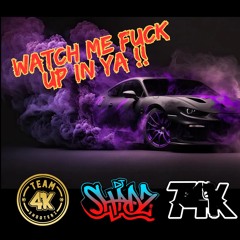 WATCH ME F**K  UP IN YA VOL 1