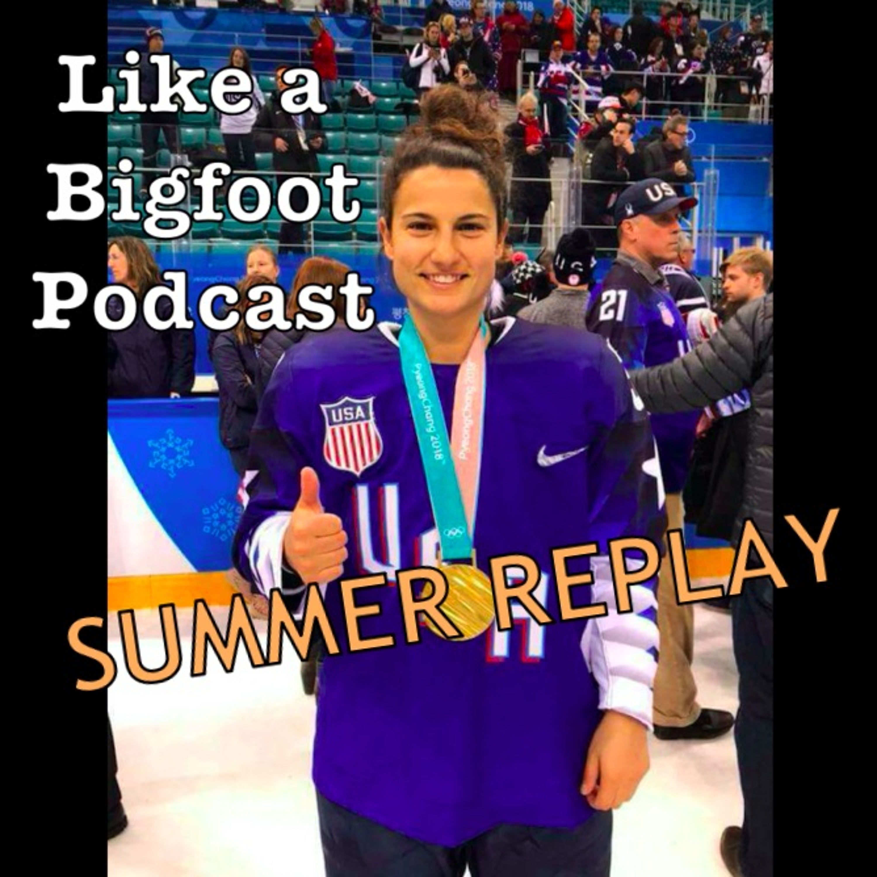 SUMMER REPLAY: Amanda Pelkey — USA Women’s Gold Medal Hockey, The Olympics and the Game episode artwork