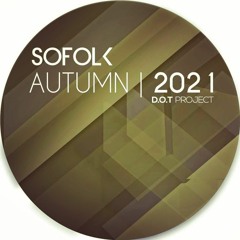 SOFOLK | AUTUMN MIX 2021 (MELODIC TECHNO)