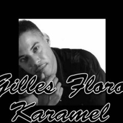 Gilles Floro - Karamel