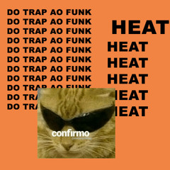 DJ ANDRE HEAT - DO TRAP AO FUNK MIXTAPE