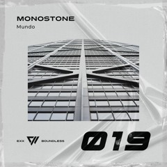 Monostone - Mundo [Preview]