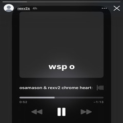 osamason + rexv2 ⇀ chrome hearts (prod. rexv2) [snippet]