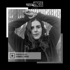 Polish Techno.logy | Podcast #241 | Isabel Soto
