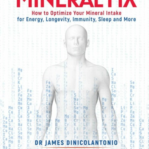 [PDF] The Mineral Fix: How to Optimize Your Mineral Intake for Energy,