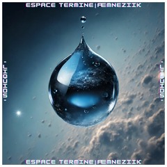 Liquids | Espace Terminé&Æmneziik