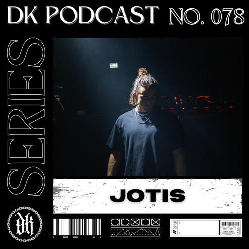Das Kollektive Podcast Series 078 - JOTIS