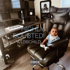 Highly Doubted.