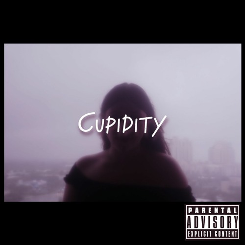 Cupidity