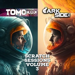 TomoNuR & Mc Darkside - The Scratch Sessions Volume 3