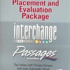 Free PDF Placement And Evaluation Package Interchange Third Editionpassages Second Edit..