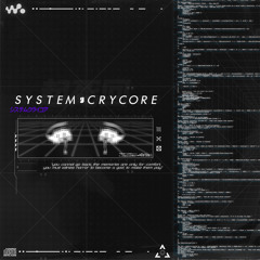 SYSTEM CRYCORE