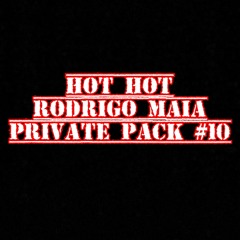 HOT HOT RODRIGO MAIA PRIVATE PACK #10