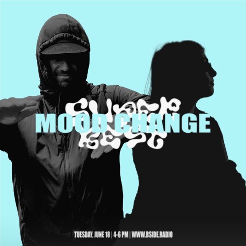 Mood Change - Super Best Episode 33 (Part I) - June 18, 2024