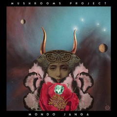 Mushrooms Project - Janga (Twerking Class Heroes Remix)