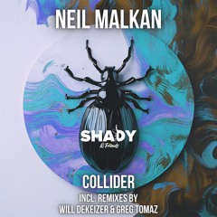Neil Malkan - Collider (Greg Tomaz Remix)