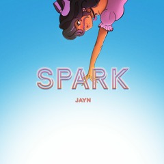 Spark - Jayn (Original)
