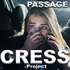 The Cress Project - Passage