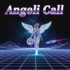 Angeli call