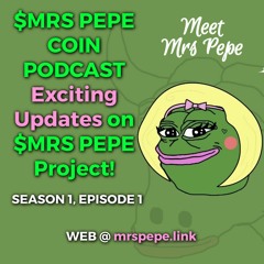 MRS PEPE UPDATE - COMMUNITY AMA