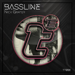 Nick Grater - Bassline (Original Mix)