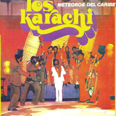洋楽 Conjunto Karachi Porque Pronto La Besare Stream Porque Muy Pronto la Besaré (Remasterizado) by Los Karachi