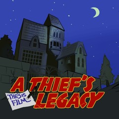 A Thief's Legacy - Five Dollar Snowball