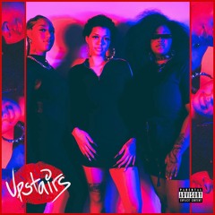UPSTAIRS (feat. Paige Joiner, Mack, & Lex Lucent)