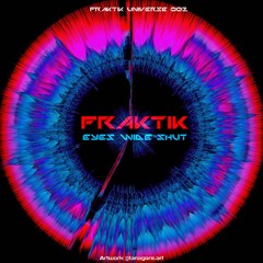 ANTIDOTE Premiere: Fraktik - Eyes Wide Shut