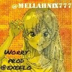 worry prod @exeflo.mp3