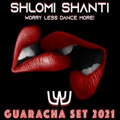 Shlomi Shanti - Latin House & Guaracha Set 2021 | שלומי שאנטי - סט לטינית וגואראצ'ה