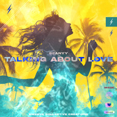 Seanyy - Talking About Love [SCC196c]
