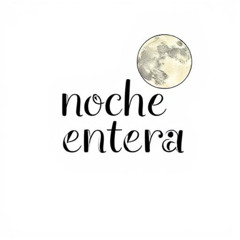 Noche Entera