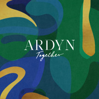 Ardyn - Together